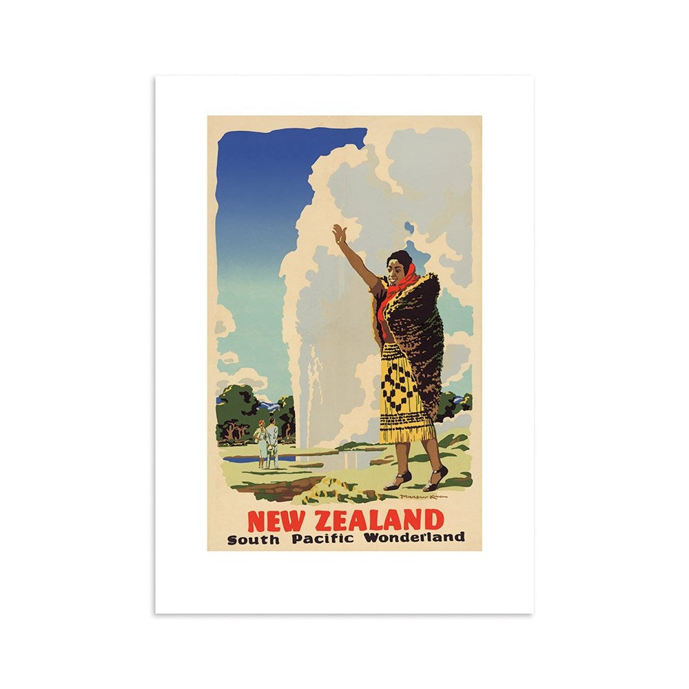 The South Pacific Wonderland Tourist Print features a person in traditional Māori attire raising an arm before a dramatic geyser, with NEW ZEALAND South Pacific Wonderland at the bottom—ideal for collectors of vintage travel posters.