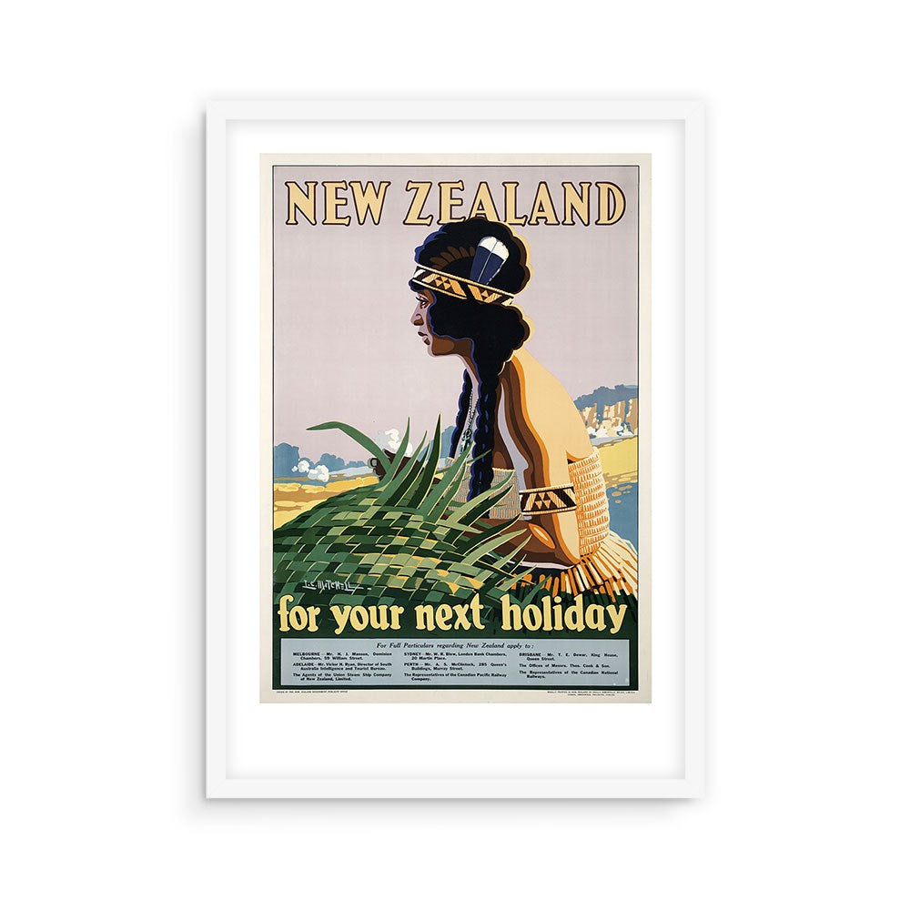 The NZ Holiday Tourist Print features a vintage travel poster reading NEW ZEALAND for your next holiday, depicting a woman in traditional Māori attire with a woven basket outdoors. This collectable print is framed in white.