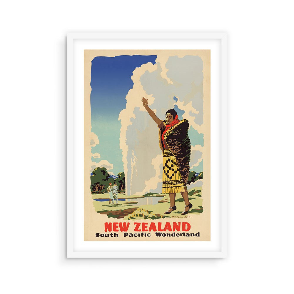The South Pacific Wonderland Tourist Print features a vintage image of a person in traditional Māori attire waving as a geyser erupts, with "NEW ZEALAND South Pacific Wonderland" printed at the bottom.